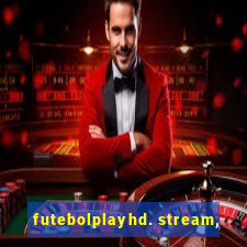 futebolplayhd. stream,